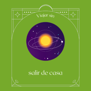 Viajar sin salir de casa