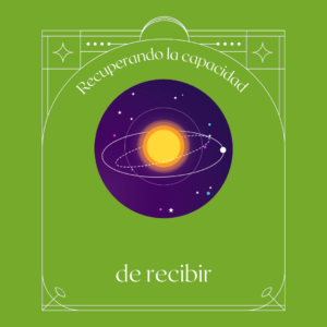 Recuperando la capacidad de recibir