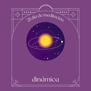 21 días de meditación dinámica